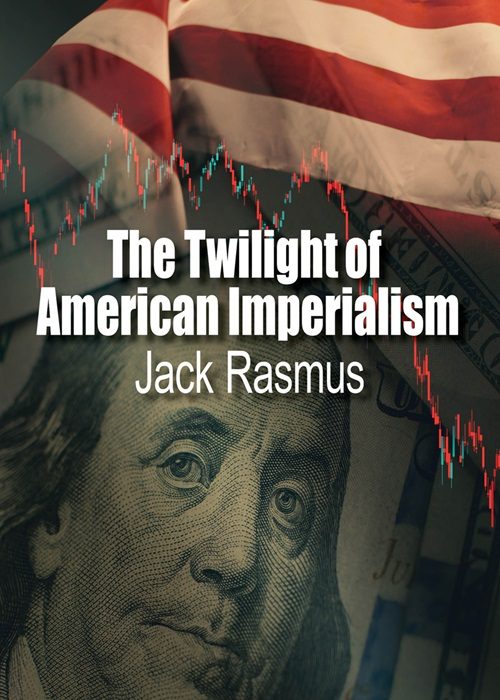 Cover of 'The Twilight of American Imperialism' - Book on American Foreign Policy, Imperialism, and Global Politics