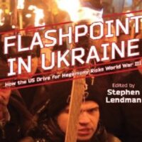 FLASHPOINT IN UKRAINE How the US Drive for Hegemony Risks World War III